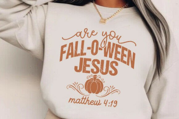 “Are you FALL-O-WEEN JESUS — Matthew 4:19” with a little pumpkin graphic underneath.